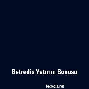 Betredis Yatırım Bonusu